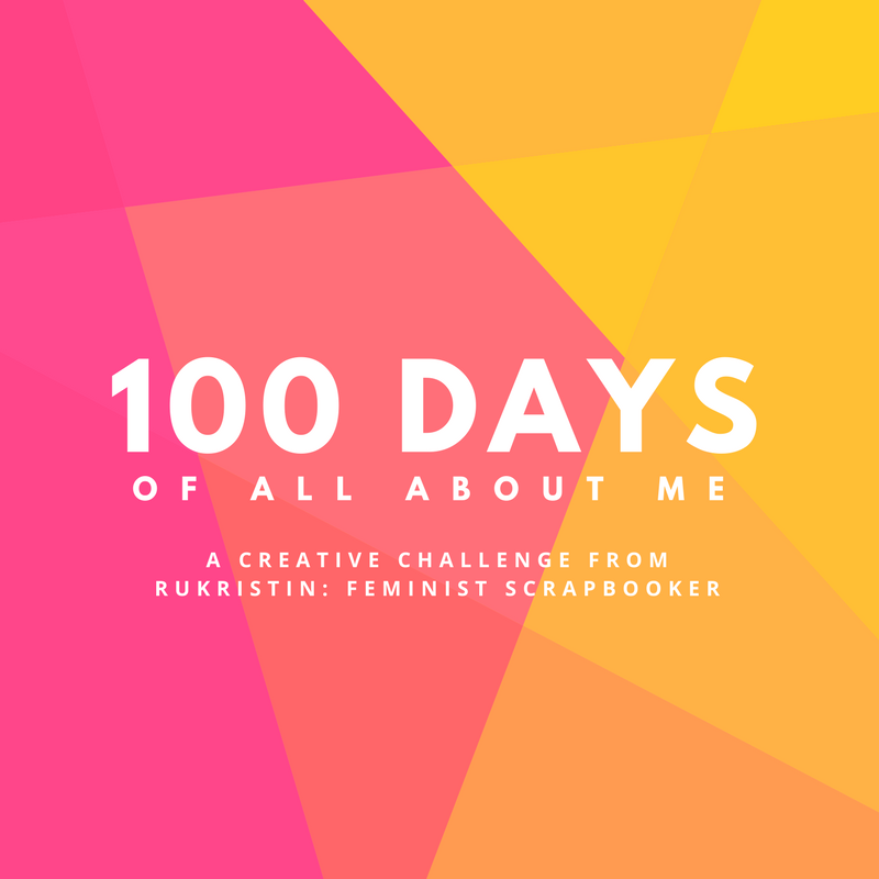 100 Days of All About Me